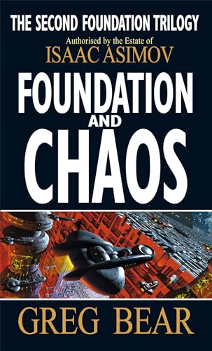 Foundation and Chaos (By: Greg Bear) cover