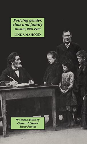 Cover of Policing gender, class and family