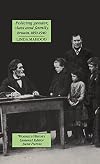 Policing Gender, Class and Family, Britain, 1850-1940