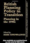 British Planning Policy In Transition (Natural & Built Environment)