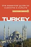 Turkey - Culture Smart!: the essential guide to customs & culture