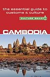 Cambodia - Culture Smart!: the essential guide to customs & culture