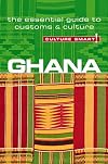 Ghana - Culture Smart!: the essential guide to customs & culture