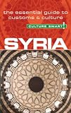 Syria Culture Smart The Essential Guide To Customs Culture