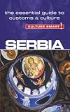 Serbia - Culture Smart!: The Essential Guide to Customs & Culture