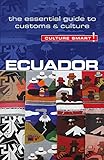 Ecuador Culture Smart The Essential Guide To Customs Culture
