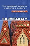 Hungary - Culture Smart!: The Essential Guide to Customs & Culture