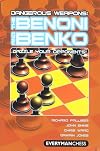 Dangerous Weapons: The Benoni and Benko: Dazzle Your Opponents!