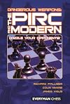 Dangerous Weapons: The Pirc & Modern: Dazzle Your Opponents