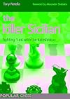 The Killer Sicilian: Fighting 1e4 with the Kalashnikov