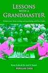 Lessons with a Grandmaster: Enhance Your Chess Strategy And Psychology With Boris Gulko (Everyman Chess)