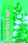 Chess Developments: Semi-Slav 5 Bg5