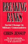 Breaking Ranks: Social Change in Military Communities
