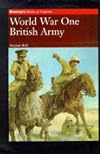 World War One: British Army (Brassey's History of Uniforms Series)
