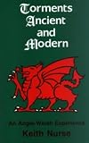 Torments Ancient and Modern