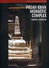 Preah Khan Monastic Complex: Angkor, Cambodia