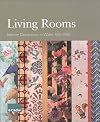 Living Rooms: Interior Decoration in Wales 400-1960