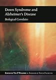 Down Syndrome And Alzheimers Disease