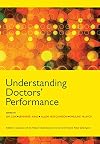 Understanding Doctors' Performance