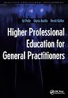 Higher Professional Education for General Practitioners (Radcliffe Professional Development)