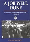 A Job Well Done: (Being a History of the Palestine Police Force 1920 - 1948)