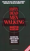 Fifty Dead Men Walking