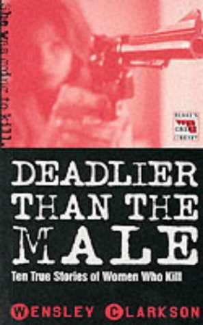 Deadlier Than the Male book cover