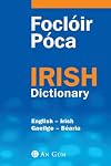 Focloir Poca: English-Irish Irish-English Dictionary