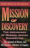Mission Of Discovery: The Beginnings of Modern Jewish Evangelism