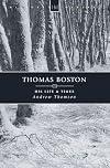 Thomas Boston: His Life & Times (History Maker)