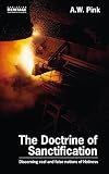 The Doctrine of Sanctification