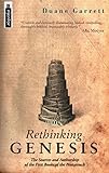 Rethinking Genesis The Sources And Authorship Of The First Book Of The Bible