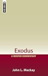 Exodus: A Mentor Commentary