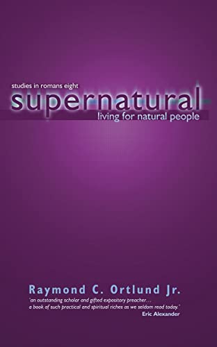 Cover of Supernatural Living for Natural People: Studies in Romans 8