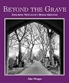 Beyond the Grave