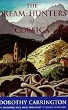 The Dream Hunters Of Corsica