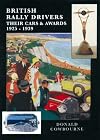 British Rally Drivers: Their Cars and Awards 1925-1939