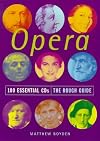 Opera: 100 Essential CDs