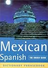 Rough Guide Phrasebook: Mexican Spanish