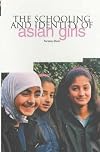 The Schooling and Identity of Asian Girls