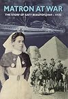 Matron at War