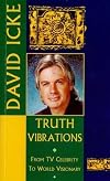 Truth Vibrations: From TV Celebrity to World Visionary