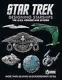Star Trek Designing Starships Vol 2 Voyager Bey