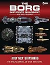 Star Trek Shipyards: The Borg and the Delta Quadrant Vol. 1 - Akritirian to Kren im: The Encyclopedia of Starfleet Ships