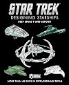 Star Trek Designing Starships: Deep Space Nine and Beyond