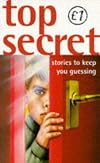 Top Secret: Stories To Keep You Guessing (Quids For Kids)