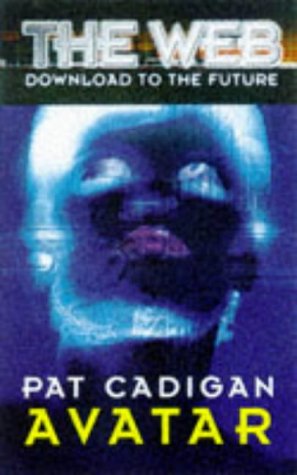 Avatar (By: Pat Cadigan) cover