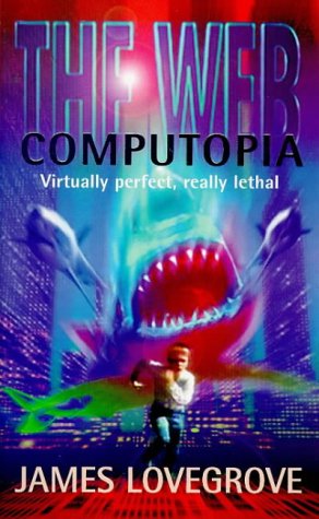 Computopia (By: James Lovegrove) cover