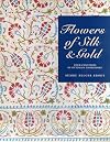 Flowers of Silk & Gold: Four Centuries of Ottoman Embroidery