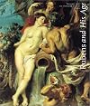 Rubens and His Age: Treasures from the Hermitage Museum, Russia